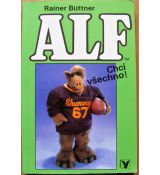 Alf II. - Chci všechno! - Rainer Büttner