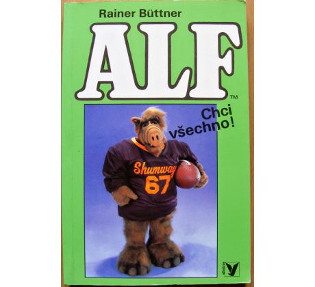Alf II. - Chci všechno! - Rainer Büttner