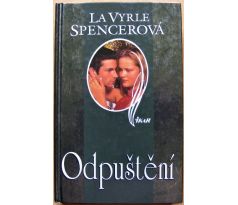 Odpuštění - La Vyrle Spencer