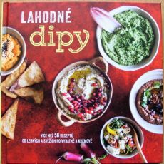Lahodné dipy - kolektiv autorů