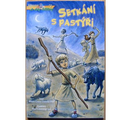 Setkání s pastýři - Maria Grace Dateno
