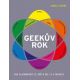 Geekův rok - 365 zajímavostí ze světa sci-fi a fantasy - James Clarke