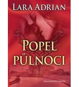 Popel půlnoci - Lara Adrian (p)