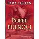 Popel půlnoci - Lara Adrian (p)