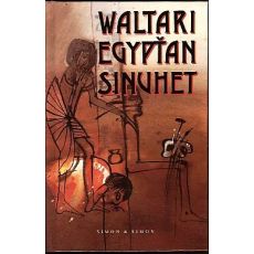 Egypťan Sinuhet - Mika Waltari
