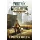 Poutník z Mohameda - Alláhův hněv - František Kotleta (p)