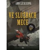 Ve službách Meče - Ann Leckie