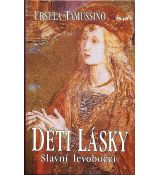 Děti lásky - slavní levobočci - Ursula Tamussino