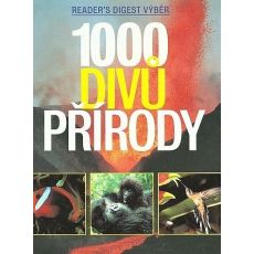 1000 divů přírody - David Burnie, Michael Bright, Paul Simons & Tamsin Constable