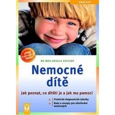 Nemocné dítě - Ursula Keicher