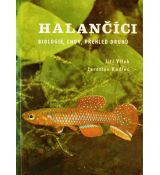 Halančíci. Biologie, chov, přehled druhů - Jaroslav Kadlec & Jiří Vítek