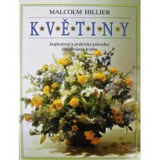 Květiny - Malcolm Hillier