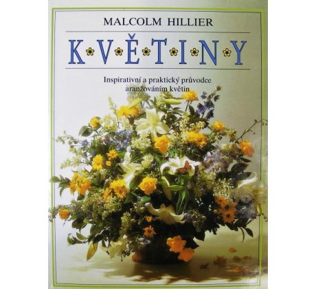 Květiny - Malcolm Hillier