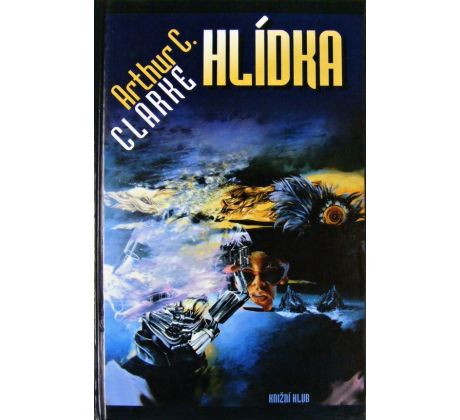 Hlídka - Arthur Charles Clarke