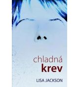 Chladná krev - Lisa Jackson