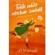 Tohle může všechno změnit - Jill Mansell