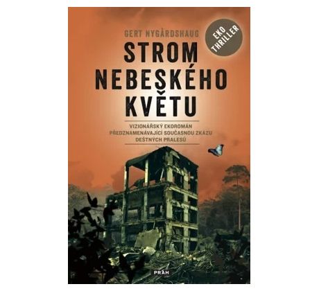 Strom nebeského květu - Gert Nygårdshaug