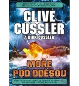 Moře pod Oděsou - Clive Cussler & Dirk Cussler