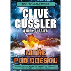 Moře pod Oděsou - Clive Cussler & Dirk Cussler
