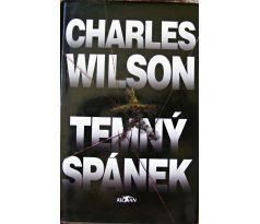 Temný spánek - Charles Wilson