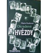 Okradené hvězdy - Marie Kurková