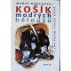 Košík modrých běloušů aneb Pozor, vyletí štěně - Marie Dimunová