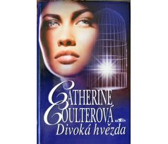 Divoká hvězda - Catherine Coulter