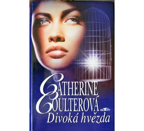 Divoká hvězda - Catherine Coulter