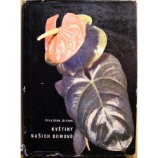 Květiny našich domovů - František Jirásek