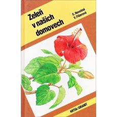 Zeleň v našich domovech - Eva Novotná