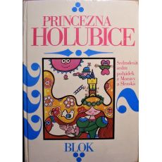 Princezna holubice - antologie