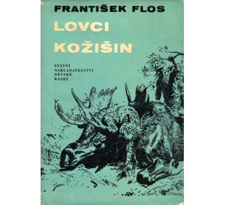 Lovci kožišin - František Flos