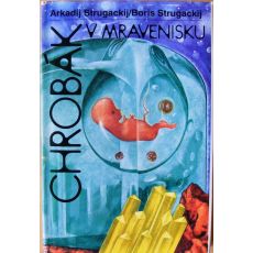 Chrobák v mravenisku - Arkadij Strugackij & Boris Strugackij