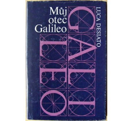 Můj otec Galileo - Luca Desiato