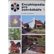 Encyklopedie pro záhradkáře - Josef Kutina