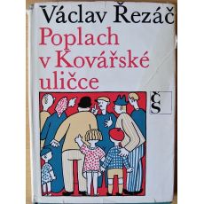 Poplach v Kovářské uličce - Václav Řezáč (p)
