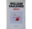 Sága rodu Snopesů - William Faulkner