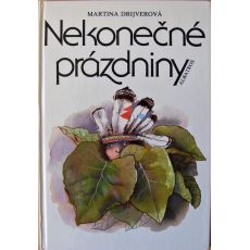 Nekonečné prázdniny - Martina Drijverová