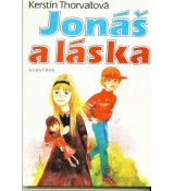 Jonáš a láska - Kerstin Thorvall