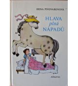 Hlava plná nápadů - Irina Pivovarova