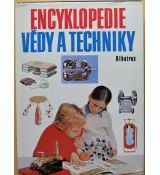 Encyklopedie vědy a techniky - kolektiv autorů