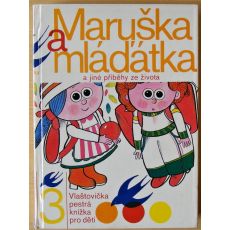 Maruška a mláďátka a jiné příběhy ze života - kolektiv autorů