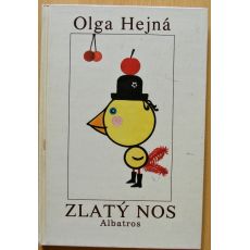 Zlatý nos - Olga Hejná