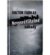 Nevysvětlitelné záhady - Viktor Farkas