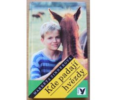 Kde padají hvězdy - Markéta Zinnerová 1997