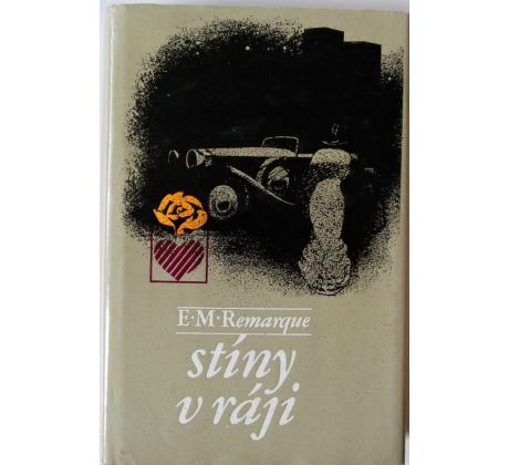 Stíny v ráji - Erich Maria Remarque