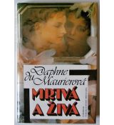 Mrtvá a živá - Daphne du Maurier - #2