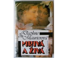Mrtvá a živá - Daphne du Maurier - #2