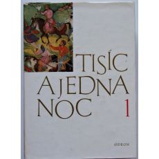 Tisíc a jedna noc I.