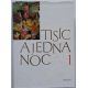 Tisíc a jedna noc I.